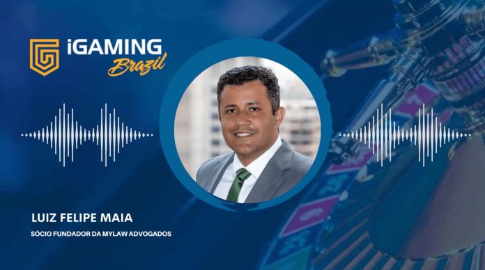 Exclusive- Luiz Felipe Maia, from MYLAW Advogados, analyzes the regulation of betting in Brazil