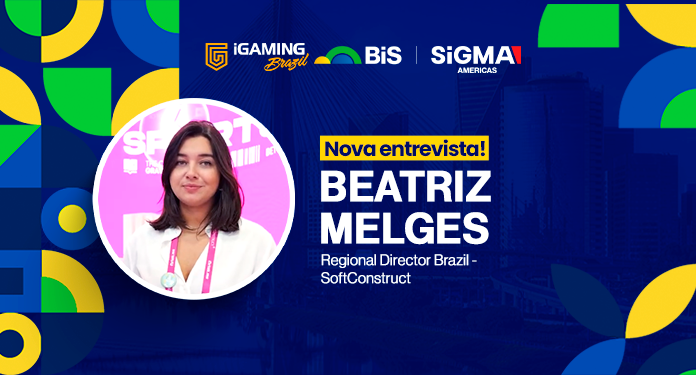 Exclusivo Beatriz Melges reforça o processo de ‘tornar a BetConstruct 100% brasileira’